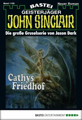 Dark |  John Sinclair - Folge 1135 | eBook | Sack Fachmedien