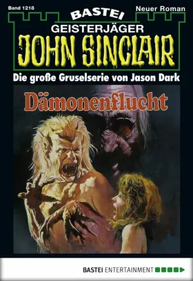 Dark |  John Sinclair - Folge 1218 | eBook | Sack Fachmedien