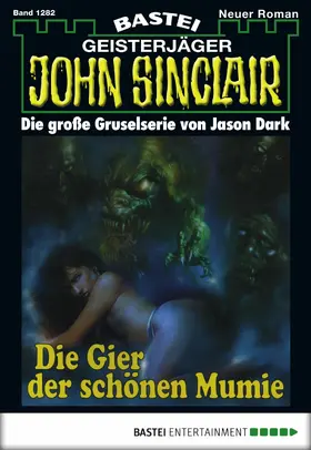 Dark |  John Sinclair - Folge 1282 | eBook | Sack Fachmedien