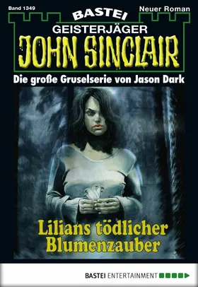 Dark |  John Sinclair - Folge 1349 | eBook | Sack Fachmedien