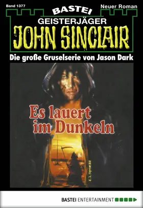 Dark |  John Sinclair - Folge 1377 | eBook | Sack Fachmedien