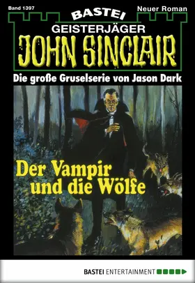 Dark |  John Sinclair - Folge 1397 | eBook | Sack Fachmedien