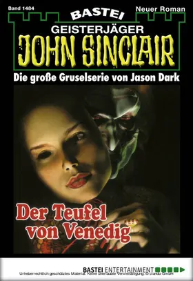 Dark |  John Sinclair - Folge 1484 | eBook | Sack Fachmedien