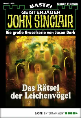 Dark |  John Sinclair - Folge 1490 | eBook | Sack Fachmedien