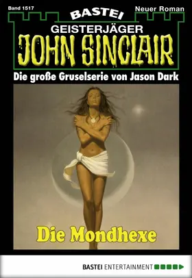 Dark |  John Sinclair - Folge 1517 | eBook | Sack Fachmedien