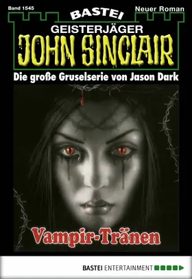 Dark |  John Sinclair - Folge 1545 | eBook | Sack Fachmedien