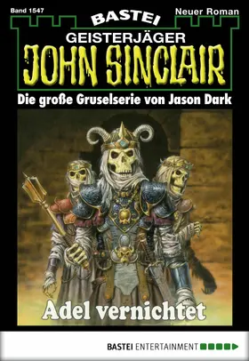 Dark |  John Sinclair - Folge 1547 | eBook | Sack Fachmedien