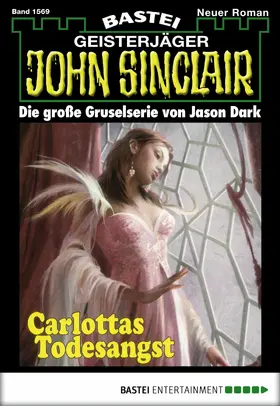 Dark |  John Sinclair - Folge 1569 | eBook | Sack Fachmedien