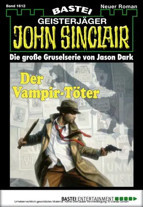 Dark |  John Sinclair - Folge 1612 | eBook | Sack Fachmedien