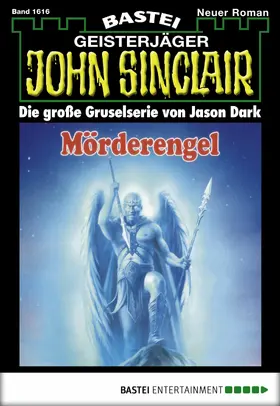 Dark |  John Sinclair - Folge 1616 | eBook | Sack Fachmedien