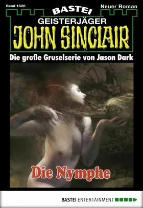 Dark |  John Sinclair - Folge 1626 | eBook | Sack Fachmedien