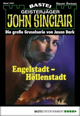 Dark |  John Sinclair - Folge 1647 | eBook | Sack Fachmedien