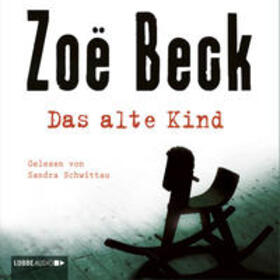 Beck |  Das alte Kind | Sonstiges |  Sack Fachmedien