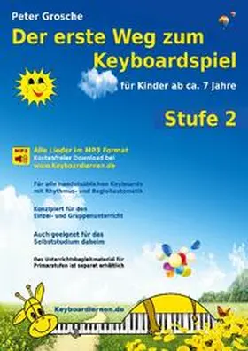 Grosche |  Der erste Weg zum Keyboardspiel (Stufe 2) | Buch |  Sack Fachmedien