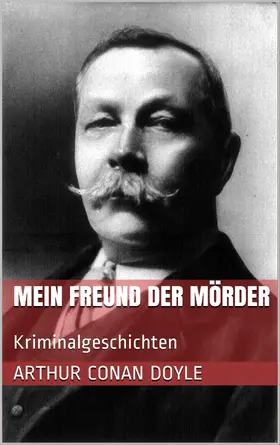 Doyle |  Mein Freund der Mörder | eBook | Sack Fachmedien