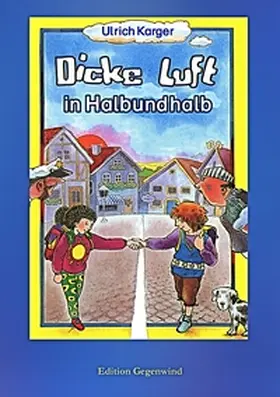 Karger / Döring |  Dicke Luft in Halbundhalb | Buch |  Sack Fachmedien