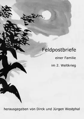 Westphal |  Feldpostbriefe | Buch |  Sack Fachmedien