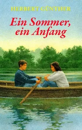 Günther | Ein Sommer, ein Anfang | Buch | 978-3-8391-9468-3 | sack.de