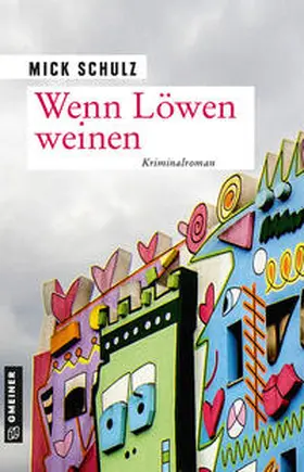 Schulz |  Wenn Löwen weinen | Buch |  Sack Fachmedien