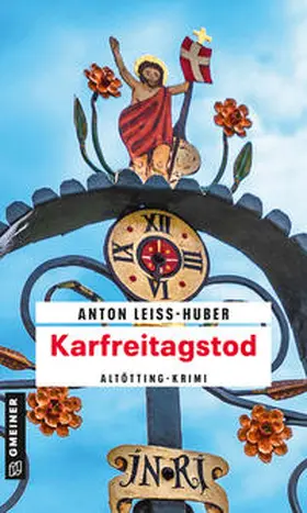 Leiss-Huber |  Karfreitagstod | Buch |  Sack Fachmedien