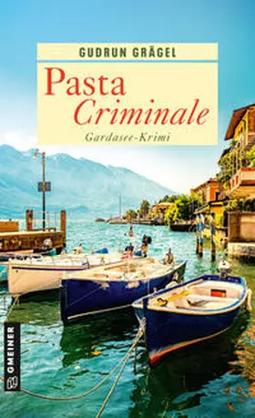 Grägel |  Pasta Criminale | Buch |  Sack Fachmedien