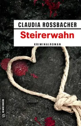 Rossbacher |  Steirerwahn | Buch |  Sack Fachmedien