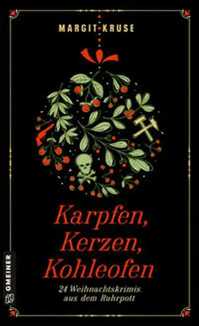 Kruse |  Karpfen, Kerzen, Kohleofen | Buch |  Sack Fachmedien