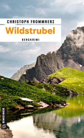 Frommherz |  Wildstrubel | Buch |  Sack Fachmedien