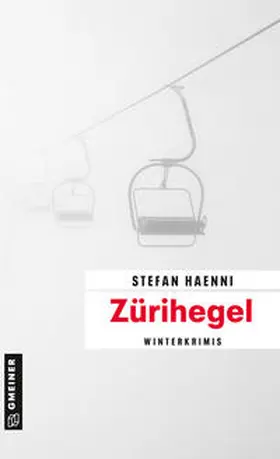 Haenni |  Zürihegel | Buch |  Sack Fachmedien