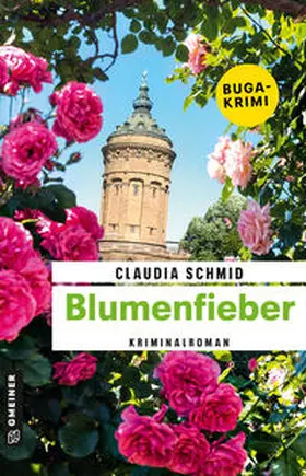 Schmid |  Blumenfieber | Buch |  Sack Fachmedien