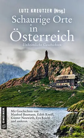 Archan / Neuwirth / Baumann |  Schaurige Orte in Österreich | Buch |  Sack Fachmedien