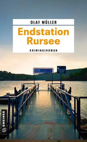 Müller |  Endstation Rursee | Buch |  Sack Fachmedien