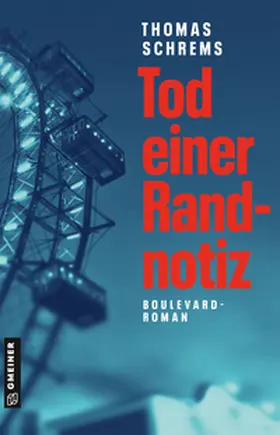 Schrems |  Tod einer Randnotiz | Buch |  Sack Fachmedien