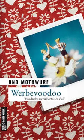 Mothwurf |  Werbevoodoo | Buch |  Sack Fachmedien