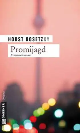 Bosetzky |  Promijagd | Buch |  Sack Fachmedien