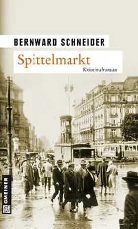 Schneider |  Spittelmarkt | Buch |  Sack Fachmedien