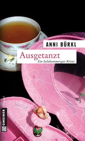 Bürkl |  Ausgetanzt | Buch |  Sack Fachmedien