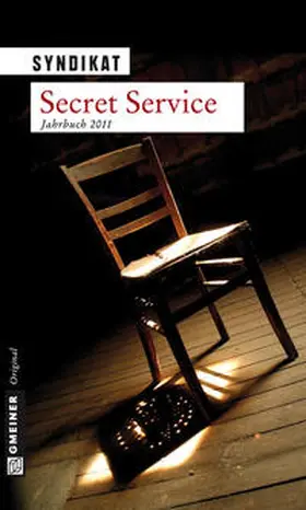 Syndikat |  Secret Service 2011 | Buch |  Sack Fachmedien