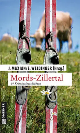 Maxian / Weidinger |  Mords-Zillertal | Buch |  Sack Fachmedien