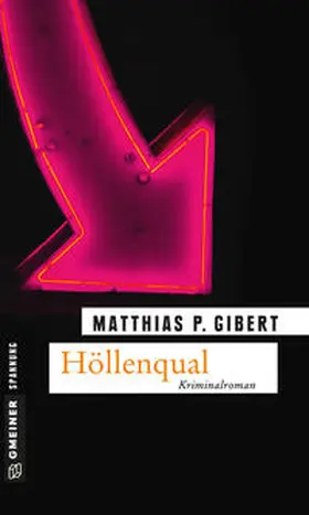 Gibert |  Höllenqual | Buch |  Sack Fachmedien