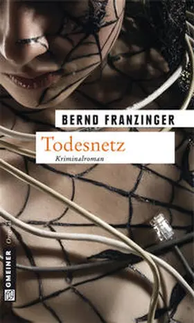 Franzinger |  Todesnetz | Buch |  Sack Fachmedien