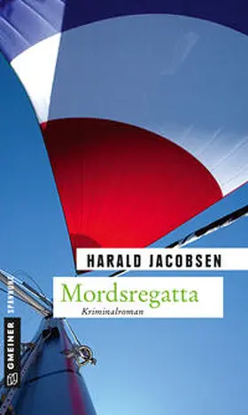 Jacobsen |  Mordsregatta | Buch |  Sack Fachmedien