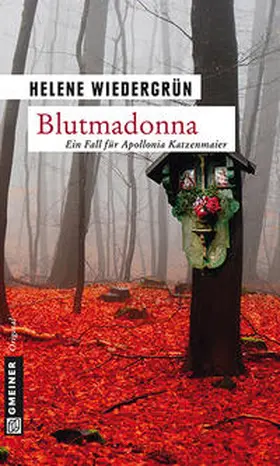 Wiedergrün |  Blutmadonna | Buch |  Sack Fachmedien