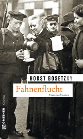 Bosetzky | Fahnenflucht | Buch | 978-3-8392-1403-9 | sack.de