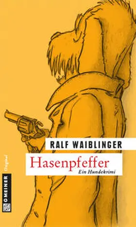 Waiblinger |  Hasenpfeffer | Buch |  Sack Fachmedien