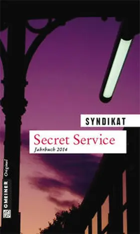 Syndikat |  Secret Service 2014 | Buch |  Sack Fachmedien