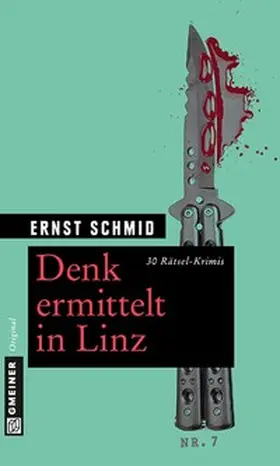 Schmid |  Denk ermittelt in Linz | Buch |  Sack Fachmedien