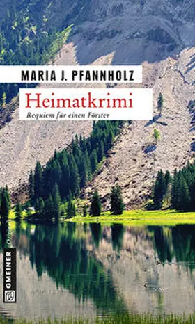 Pfannholz |  Heimatkrimi | Buch |  Sack Fachmedien