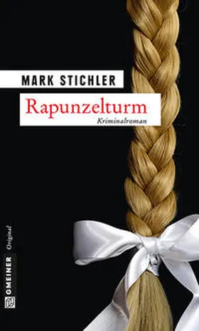 Stichler |  Rapunzelturm | Buch |  Sack Fachmedien