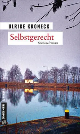 Kroneck |  Selbstgerecht | Buch |  Sack Fachmedien